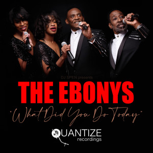 The Ebonys的專輯What Did You Do Today