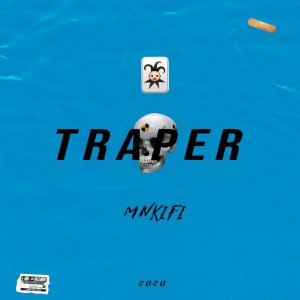MNKIFI的專輯Трэпер (Explicit)