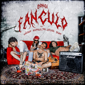 Dengarkan Fanculo (Explicit) lagu dari Bongi dengan lirik