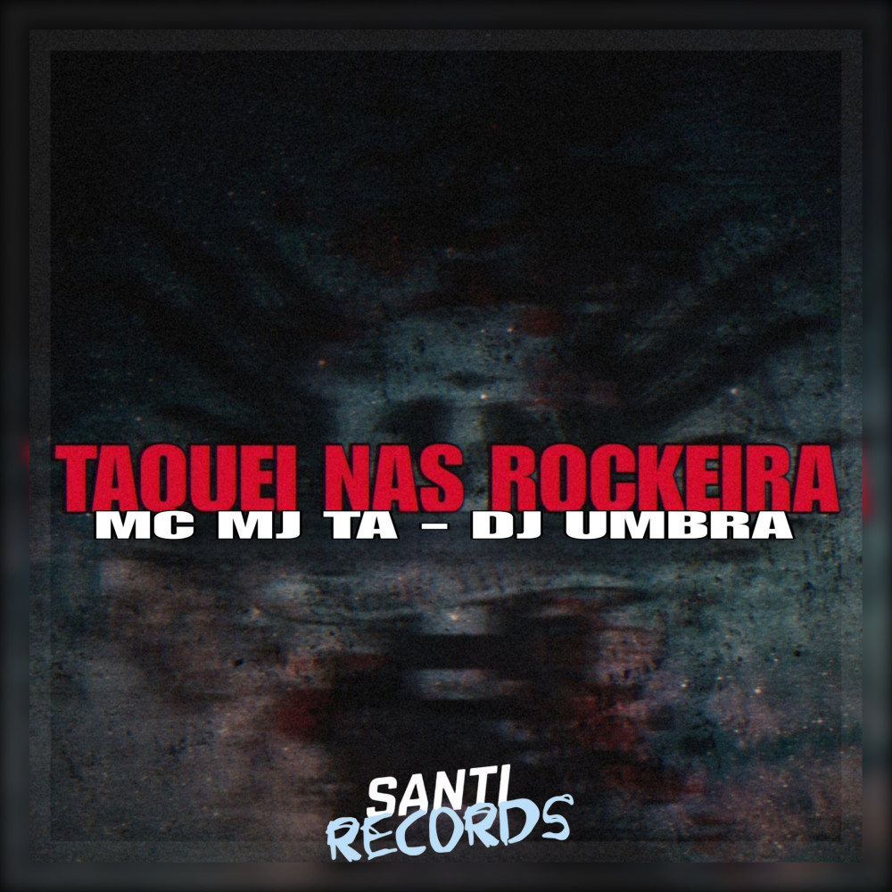 Taquei nas Rockeiras (Explicit)