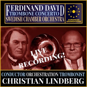 Album David/Lindberg: Trombone Concerto (1837) from Swedish Chamber Orchestra