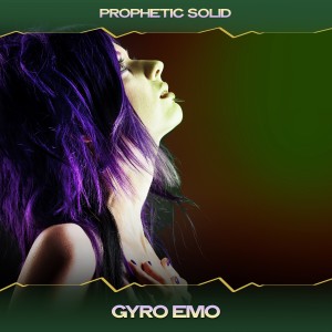 Album Gyro Emo from Prophetic Solid