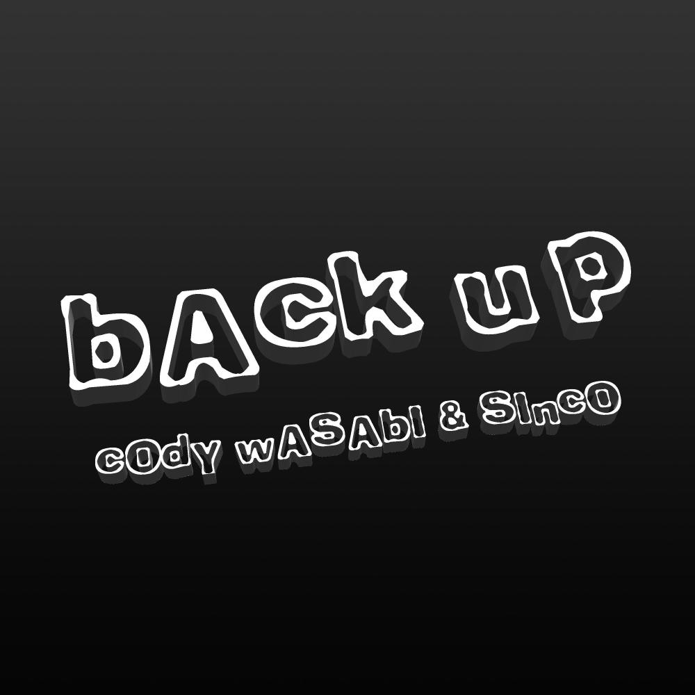 Back up (feat. SINCO) (Explicit)
