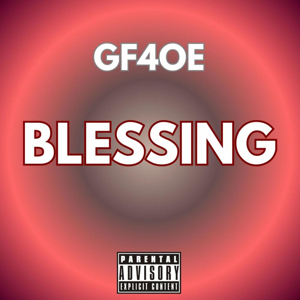 Blessing (feat. Kwadwo Wanna) (Explicit)