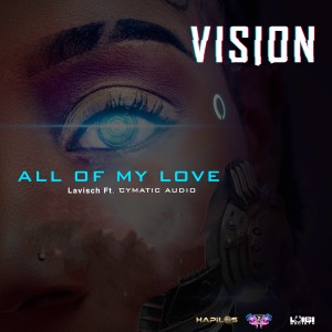 ดาวน์โหลดและฟังเพลง All of My Love พร้อมเนื้อเพลงจาก Lavisch