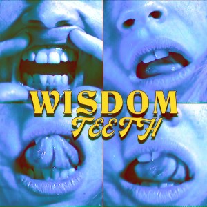 收聽Bea Miller的wisdom teeth歌詞歌曲