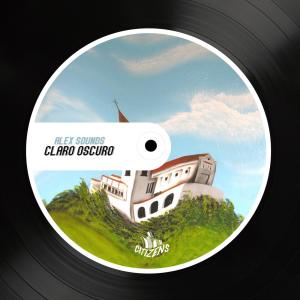 Alex Sounds的專輯Claro/ Oscuro EP