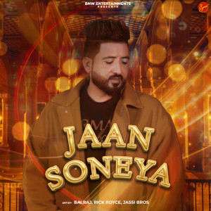 Listen to Jaan Sohneya song with lyrics from Balraj