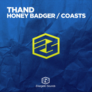 Dengarkan Honey Badger (Radio Edit) lagu dari Thand dengan lirik