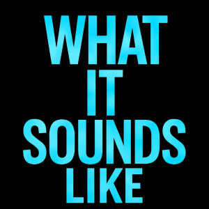 อัลบัม What It Sounds Like (From "KPop Demon Hunters") (Piano Version) ศิลปิน 