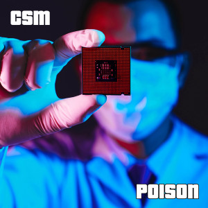 CSM的专辑Poison