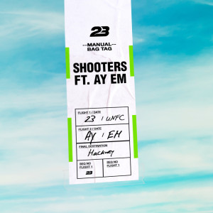 Shooters (Explicit) dari 23 Unofficial
