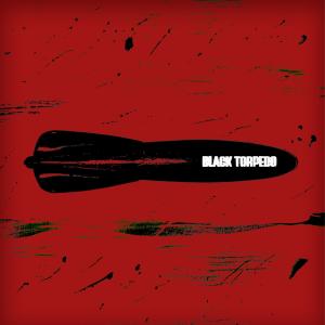 收聽The Skinner Brothers的BLACK TORPEDO (Explicit)歌詞歌曲