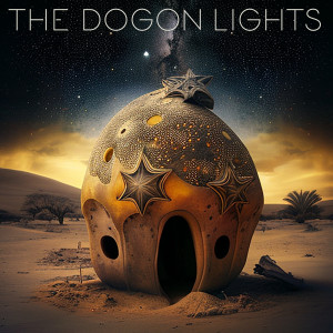 The Dogon Lights的专辑Starborn