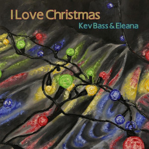 Listen to I Love Christmas song with lyrics from Kev Bass