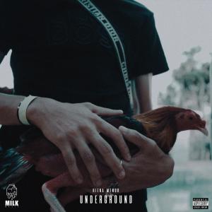 收聽G Money的UNDERGROUND (feat. HIENA MENOR) (Explicit)歌詞歌曲