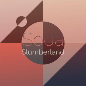 Various的专辑Soda Slumberland