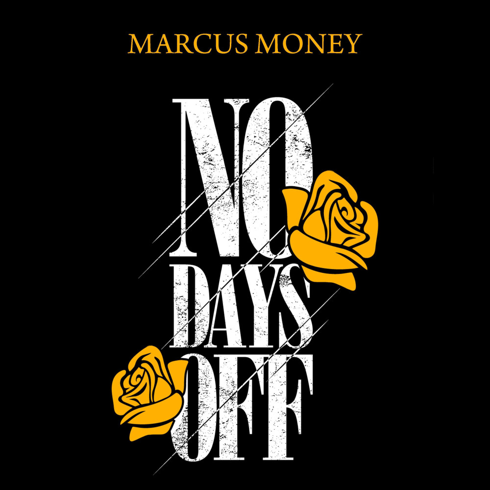 No Days Off (Explicit)