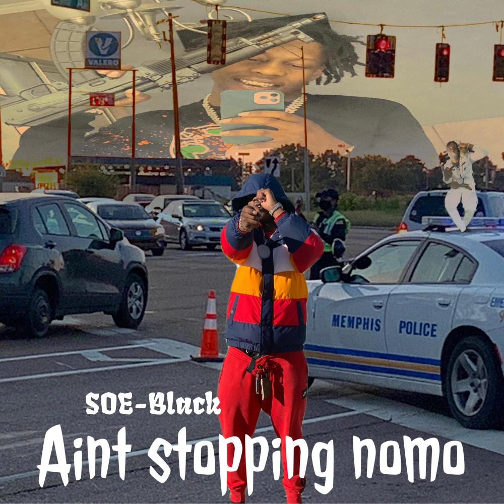 Ain't stopping nomo (Explicit)