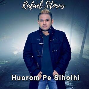 Album Huorom Pe Siholhi from Rafael Sitorus