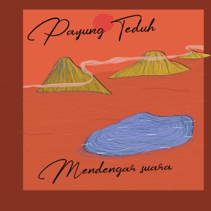 收聽Payung Teduh的Pudar歌詞歌曲