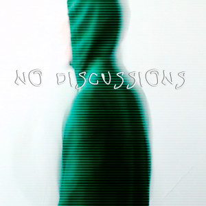 Listen to No Discussions song with lyrics from comedwn