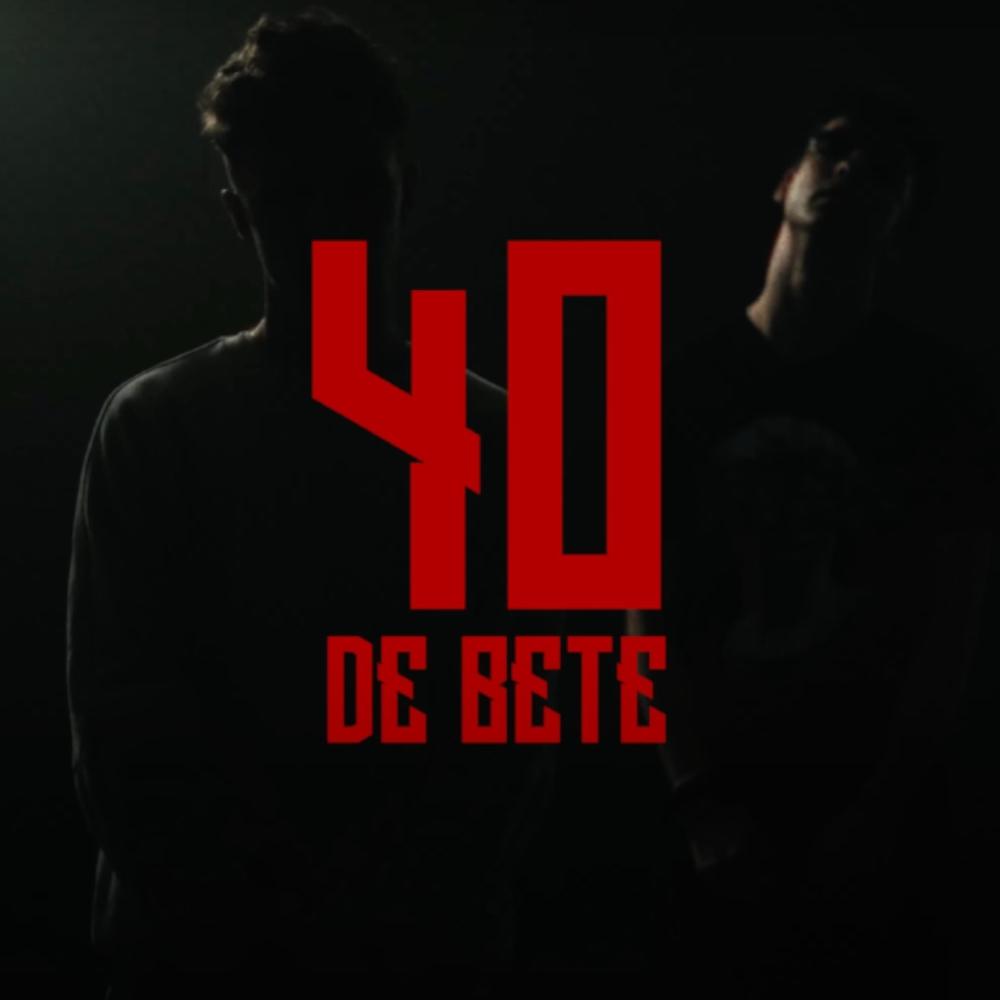 40 De Bețe (Explicit)