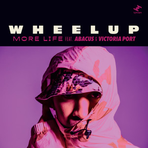 Album More Life from WheelUP