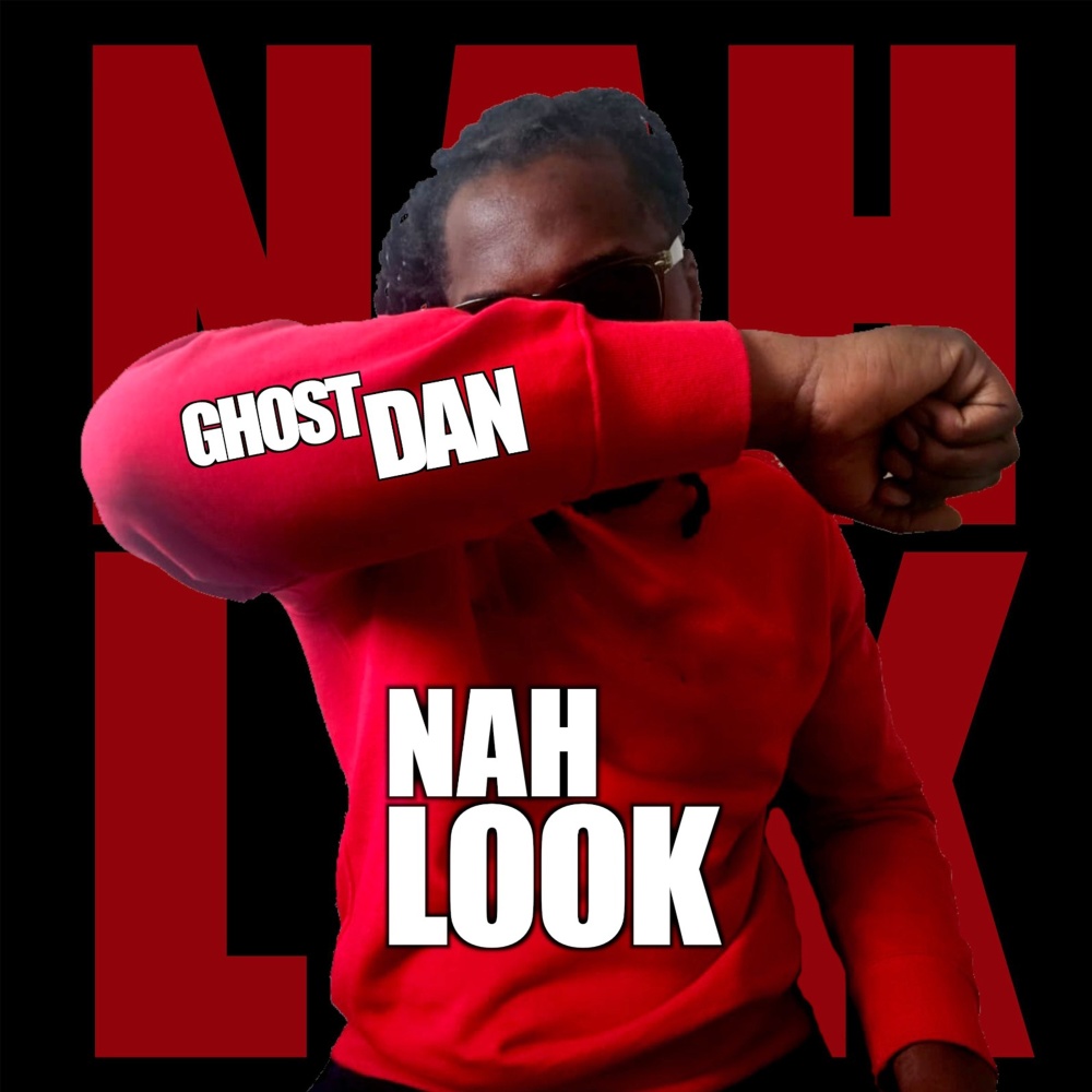 Nah Look (Explicit)