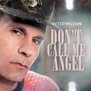 ดาวน์โหลดและฟังเพลง Don't Call Me Angel (Willie2400 Remix) พร้อมเนื้อเพลงจาก Peter Wilson