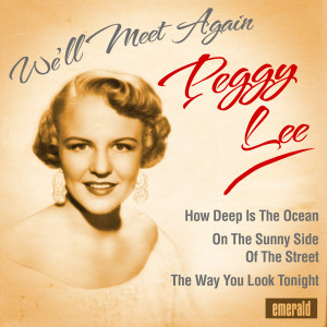 收聽Peggy Lee的The Way You Look Tonight歌詞歌曲