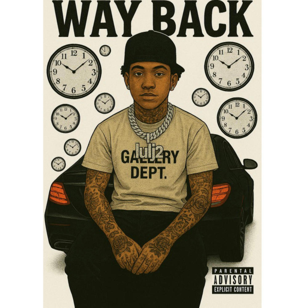 Way back (Explicit)