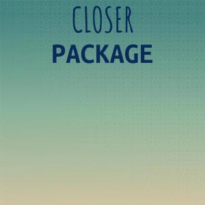 Album Closer Package from Various