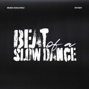 Musiq Soulchild的专辑beat of a slow dance