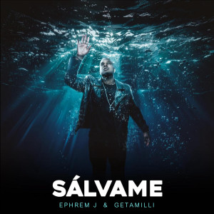 Listen to Salvame song with lyrics from Ephrem J
