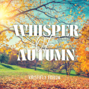 Album Whisper of Autumn from 
