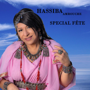 Album Special Fête (Live) oleh Hassiba Amrouche