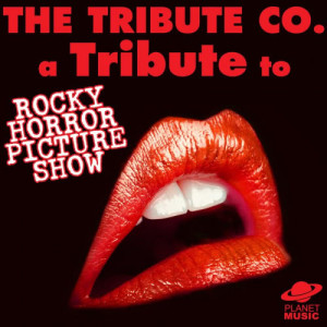 A Tribute to Rocky Horror Picture Show