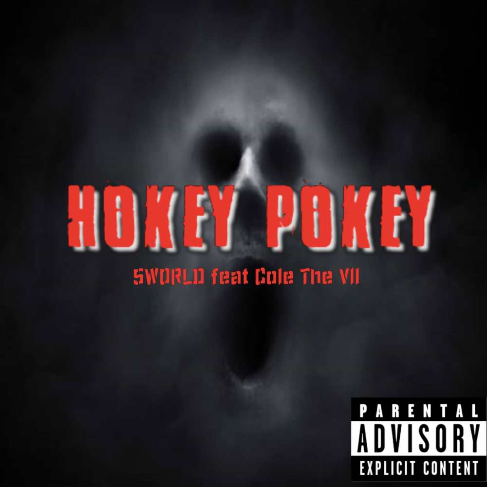 HOKEY POKEY (Explicit)