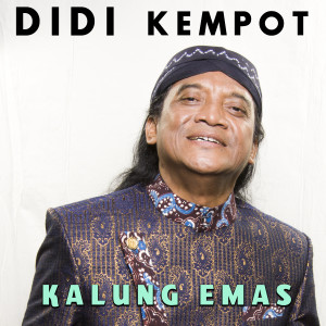 Listen to Kalung Emas song with lyrics from Didi Kempot