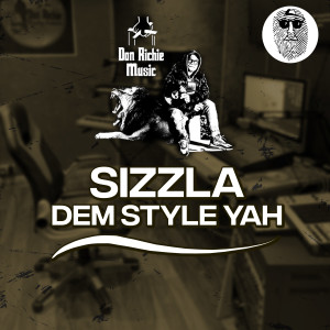 Dengarkan Dem Style Yah lagu dari Sizzla dengan lirik