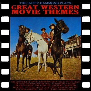Album The Happy Hammond Plays Great Western Movie Themes from Brian Dee