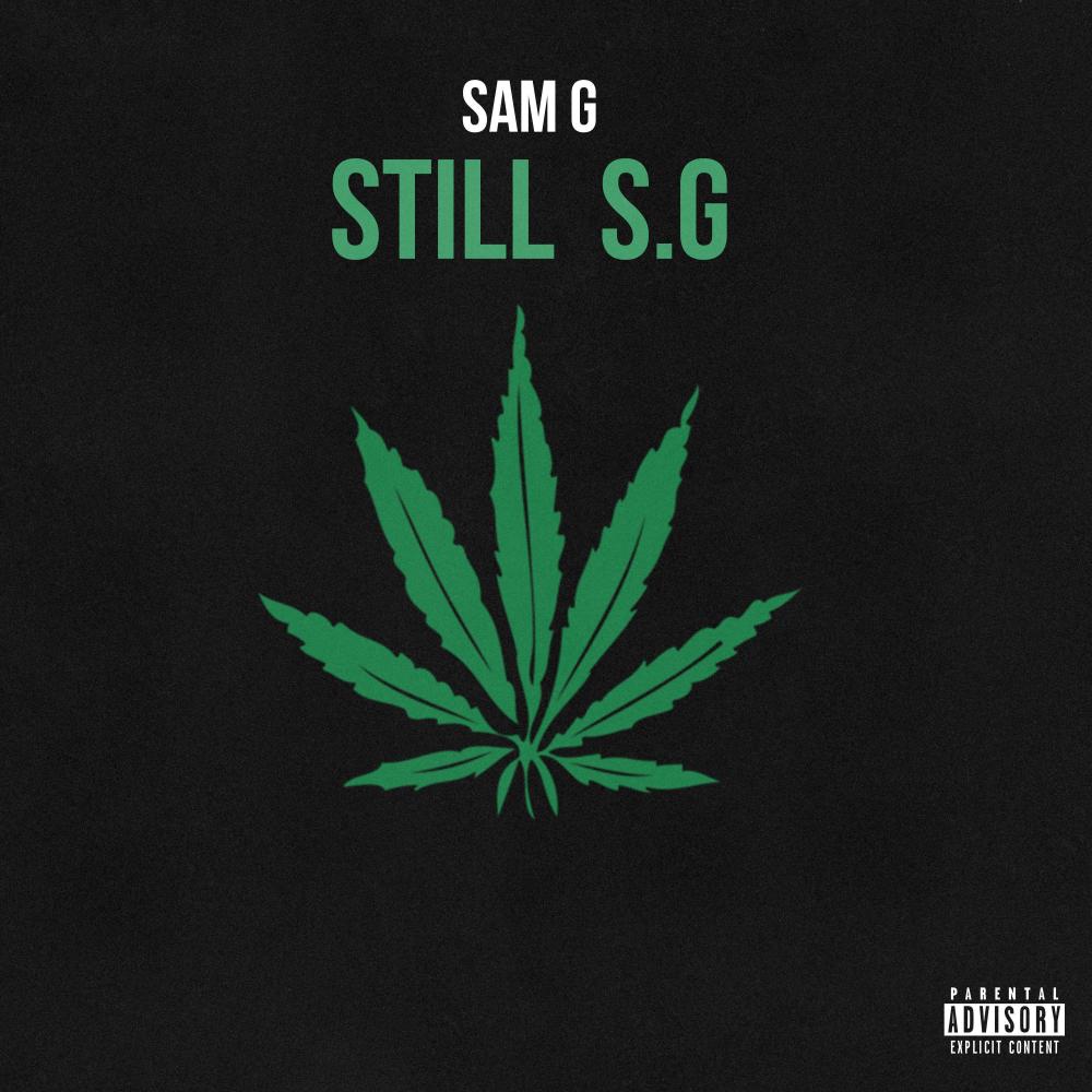 Still S.G (Explicit)
