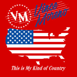 Vince Moreno的專輯This Is My Kind of Country