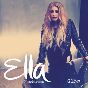 ดาวน์โหลดและฟังเพลง Glow พร้อมเนื้อเพลงจาก Ella Henderson