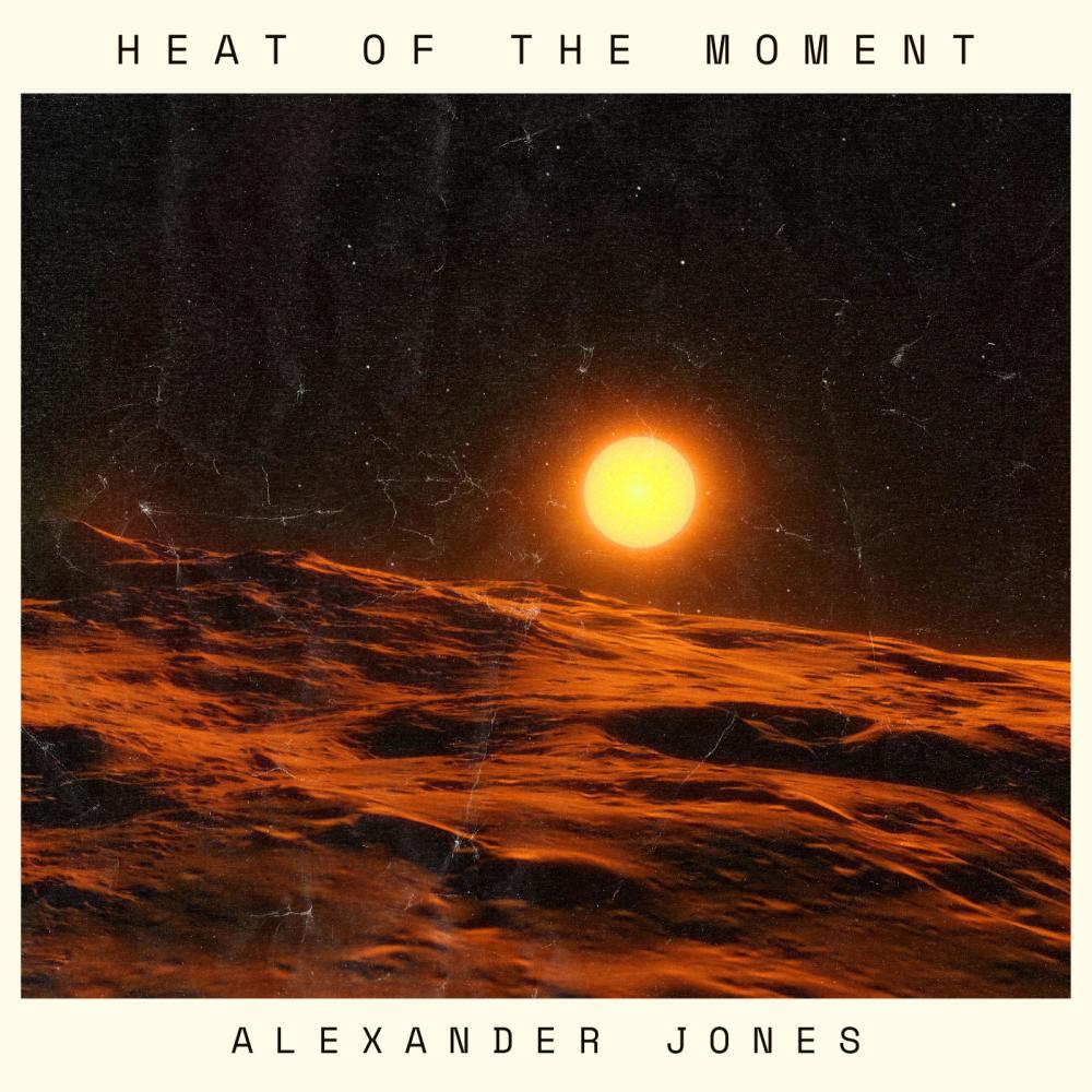 Heat of the Moment (feat. Alexander Jones)