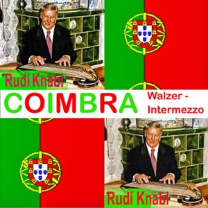 Rudi Knabl的專輯Coimbra - Walzer Intermezzo