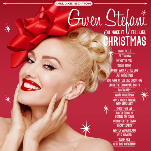 Gwen Stefani的專輯You Make It Feel Like Christmas