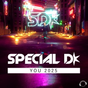 Special D.的专辑You (2025 Mix)