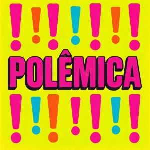 Album POLÊMICA from DJ DL de JF